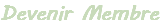 Devenir Membre